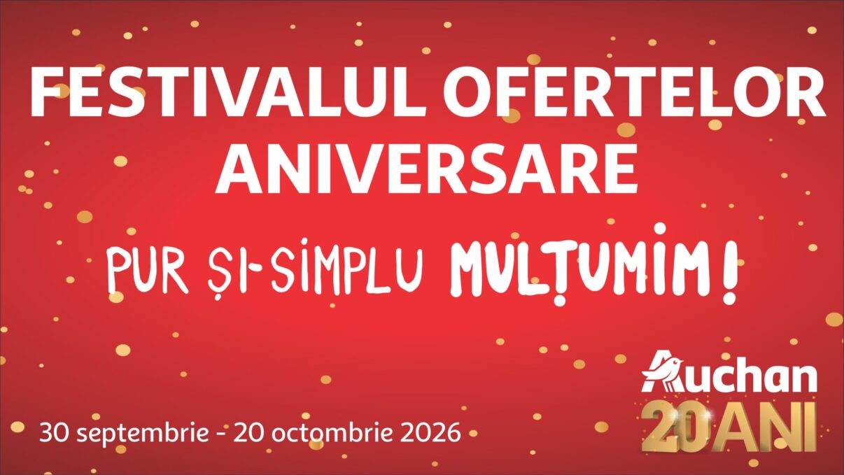 Aniversarul Auchan 20 de ani aduce oferte, surprize și reduceri de până la 50% la mii de produse